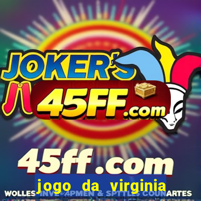 jogo da virginia que da dinheiro